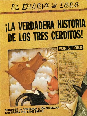 cover image of ¡La Verdadera Historia de los Tres Cerditos!